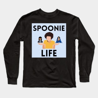Spoonie Life Long Sleeve T-Shirt